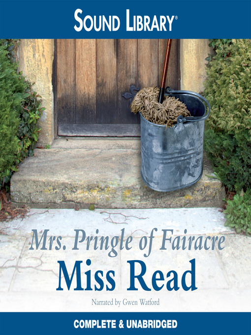 Title details for Mrs. Pringle of Fairacre by Miss Read - Wait list